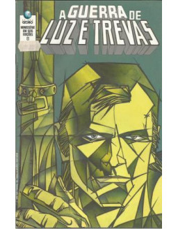 A GUERRRA DE LUZ E TREVAS 06 DE 06