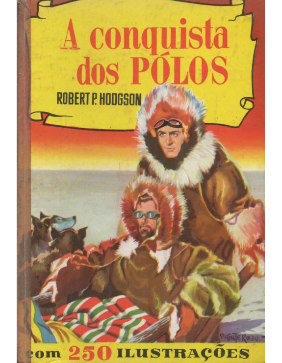 A CONQUISTA  DOS POLOS