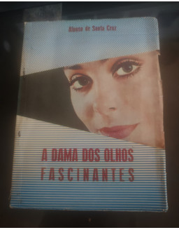 A DAMA DOS OLHOS FASCINANTES