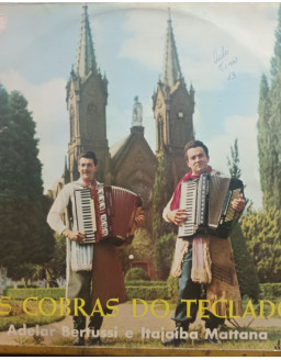 ADELAR BERTUSSI E ITAJAIBA MATTANA