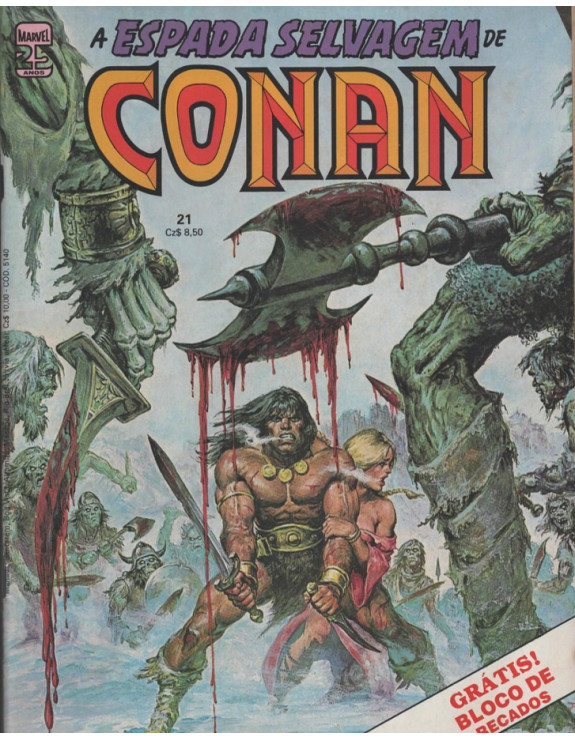 A ESPADA SELVAGEM DE CONAN 021