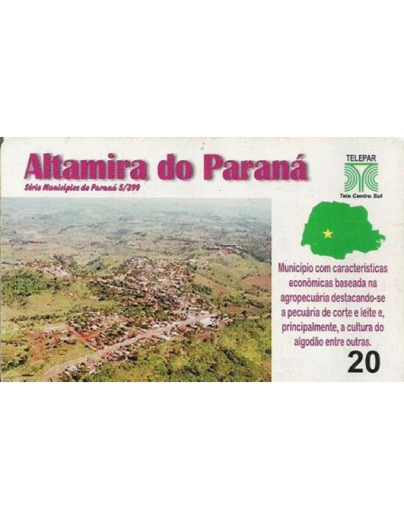 SERIE MUNICIPIOS DO PARANA 005 DE 399 - ALTAMIRA DO PARANA
