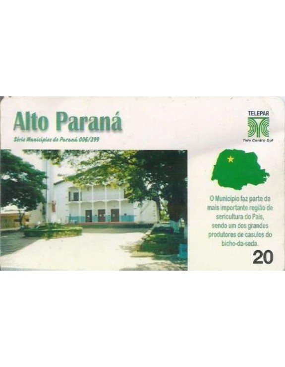 SERIE MUNICIPIOS DO PARANA 006 DE 399 - ALTO PARANA