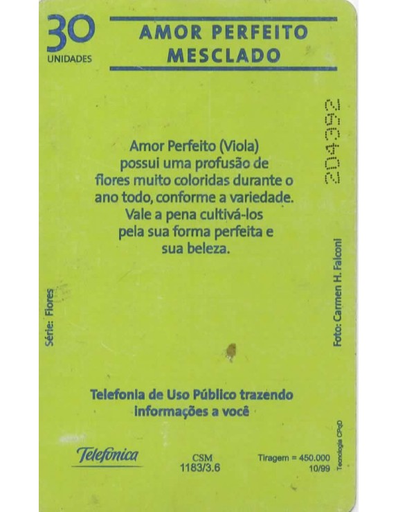 SERIE FLORES - AMOR PERFEITO MESCLADO - TELEFONICA