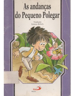 COLEÇAO CLASSICOS INFANTIS - AS ANDANÇAS DO PEQUENO POLEGAR
