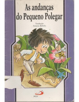 COLEÇAO CLASSICOS INFANTIS - AS ANDANÇAS DO PEQUENO POLEGAR
