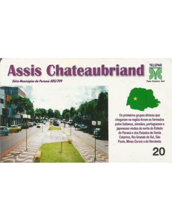 SERIE MUNICIPIOS DO PARANA 025 DE 399 - ASSIS CHATEAUBRIAND