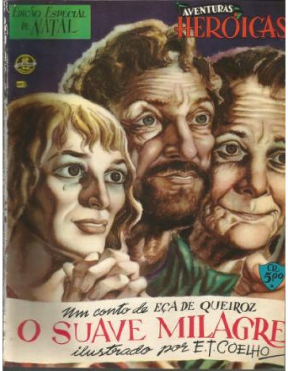 AVENTURAS HEROICAS 08 - O SUAVE MILAGRE