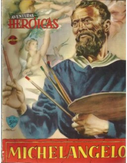 AVENTURAS HEROICAS 11 -  MICHELANGELO
