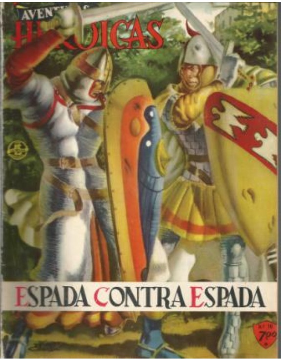 AVENTURAS HEROICAS 18 - ESPADA CONTRA ESPADA 