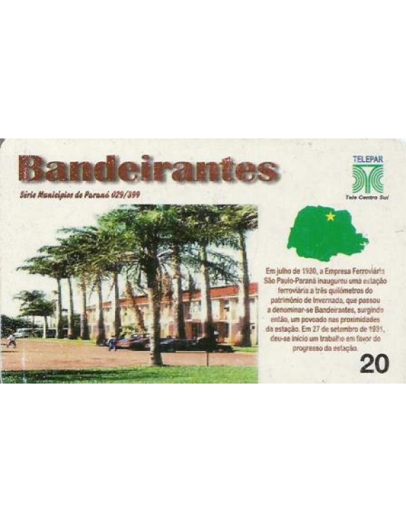 SERIE MUNICIPIOS DO PARANA 029 DE 399 - BANDEIRANTES