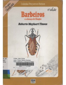 PROJETO CARAGUATA - COLEÇAO PEQUENOS BICHOS - BARBEIROS E DOENÇA DE CHAGAS
