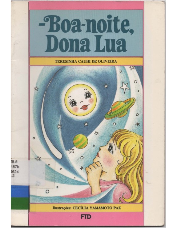 BOA NOITE DONA LUA - TERESINHA CAUHI DE OLIVEIRA