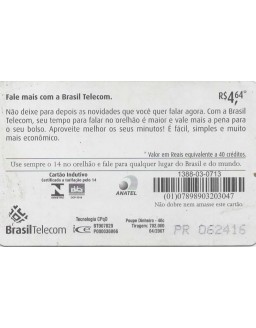 BRASIL TELECOM - POUPE DINHEIRO PARA NAO ECONOMIZAR NO TEMPO R$ 4,64