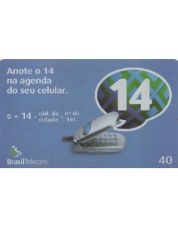 BRASIL TELECOM ANOTE O 14 NA AGEANDA DO SEU CELULAR