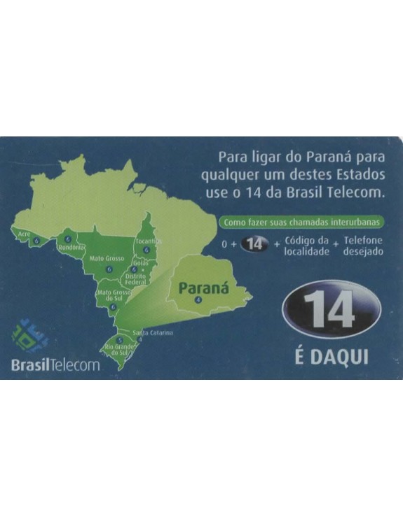 BRASIL TELECOM - 14 E DAQUI - COMO FZER SUAS CHAMADAS INTERURBANAS