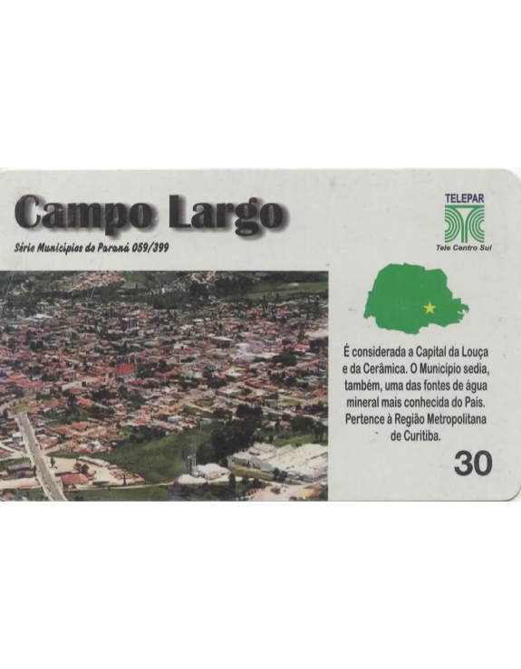 SERIE MUNICIPIOS DO PARANA 059 DE 399 - CAMPO LARGO