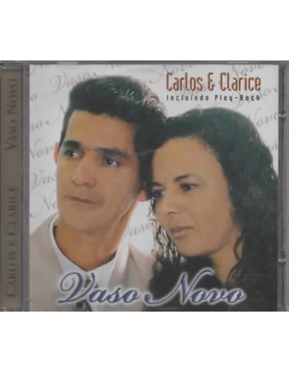 CARLOS E CLARICE - VASO NOVO
