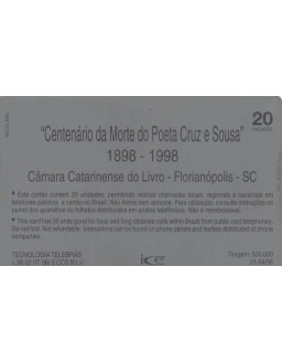 CENTENARIO DA MORTE DO POETA CRUZ E SOUSA 1898-1998 - TELESC