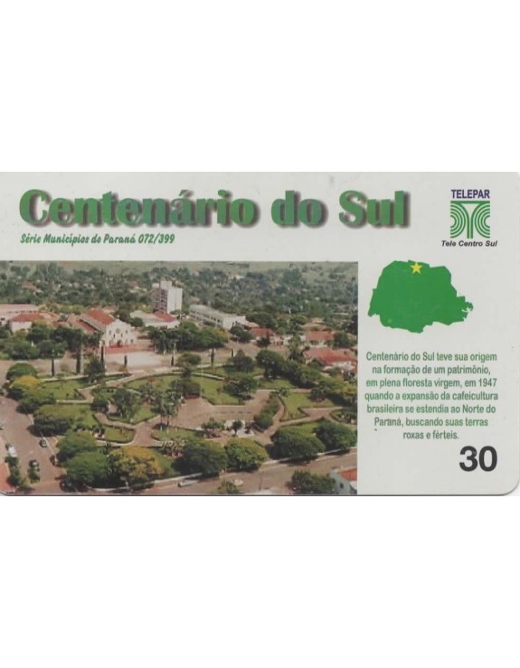SERIE MUNICIPIOS DO PARANA 072 DE 399 - CENTENARIO DO SUL
