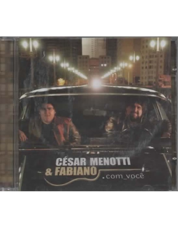 CESAR MENOTTI E FABIANO