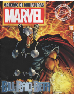 COLEÇAO DE MINIATURAS MARVEL 113 BILL RAIO BETA