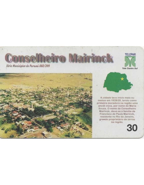 SERIE MUNICIPIOS DO PARANA 082 DE 399 - CONSELHEIRO MAIRINCK