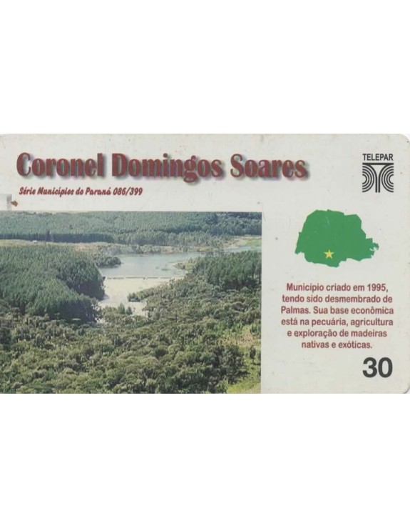 SERIE MUNICIPIOS DO PARANA 086 DE 399 - CORONEL DOMINGOS SOARES