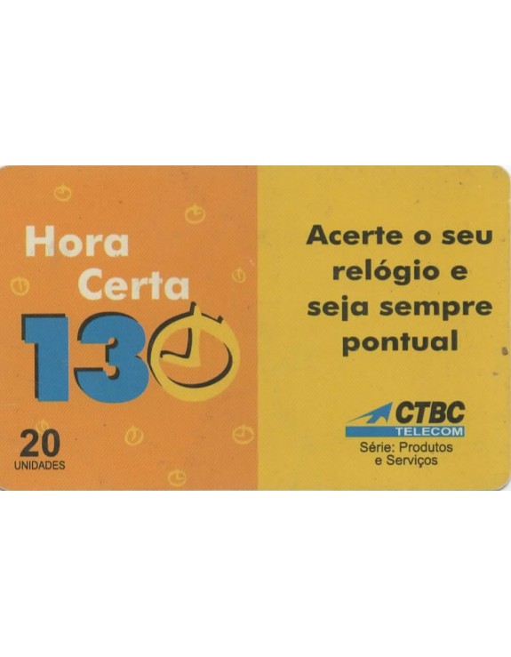 CTB TELECOM SERIE: PRODUTOS E SERVIÇOS HORA CERTA 130
