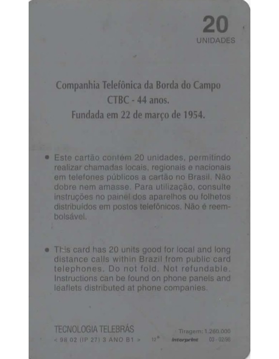 COMPANHIA TELEFONICA DA BORBA DO CAMPO - CTBC - 44 ANOS 