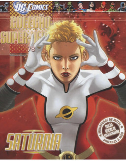 DC COMICS COLEÇAO SUPER HEROIS 078 SATURNIA