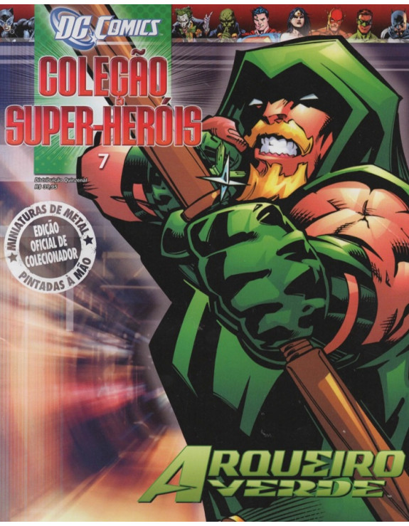 DC COMICS COLEÇAO SUPER HEROIS 007 ARQUEIRO VERDE