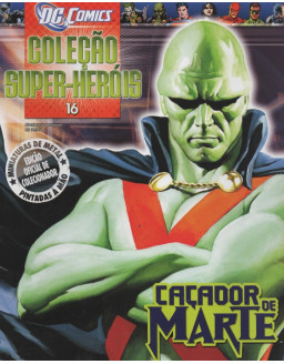 DC COMICS COLEÇAO SUPER HEROIS 016 CACADOR DE MARTE