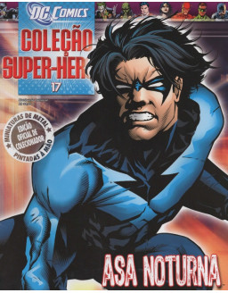 DC COMICS COLEÇAO SUPER HEROIS 017 ASA NOTURNA