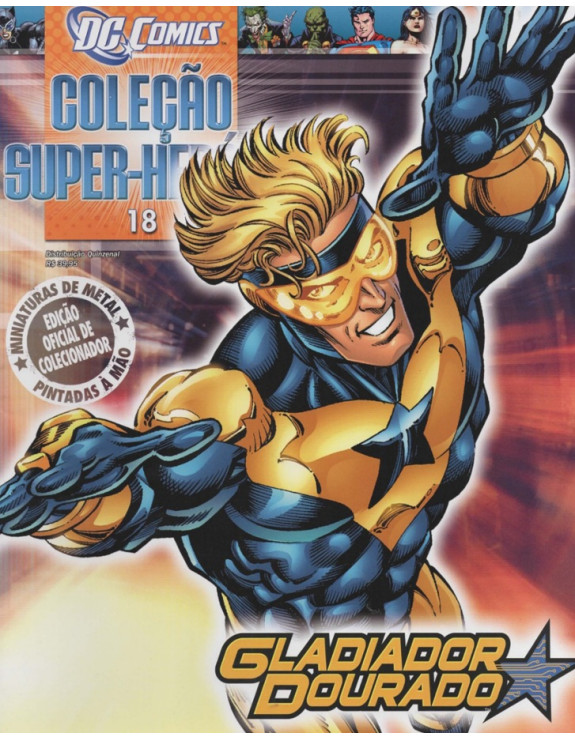 DC COMICS COLEÇAO SUPER HEROIS 018 GLADIADOR DOURADO