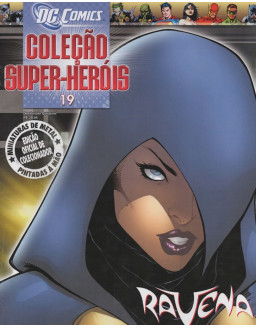 DC COMICS COLEÇAO SUPER HEROIS 019 RAVENA