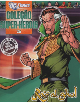 DC COMICS COLEÇAO SUPER HEROIS 026 RAS AL GHUL