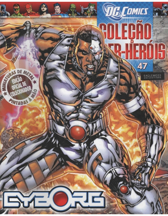 DC COMICS COLEÇAO SUPER HEROIS 047 CYBORG