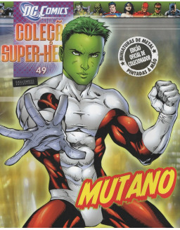DC COMICS COLEÇAO SUPER HEROIS 049 MUTANO