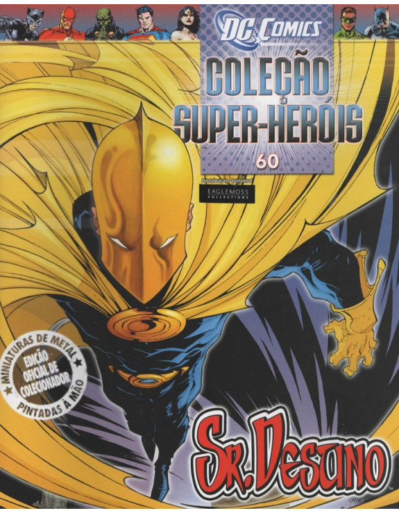 DC COMICS COLEÇAO SUPER HEROIS 060 SR DESTINO
