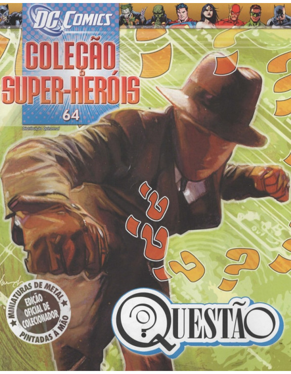 DC COMICS COLEÇAO SUPER HEROIS 064 QUESTAO