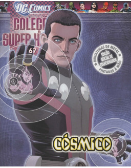 DC COMICS COLEÇAO SUPER HEROIS 067 COSMICO