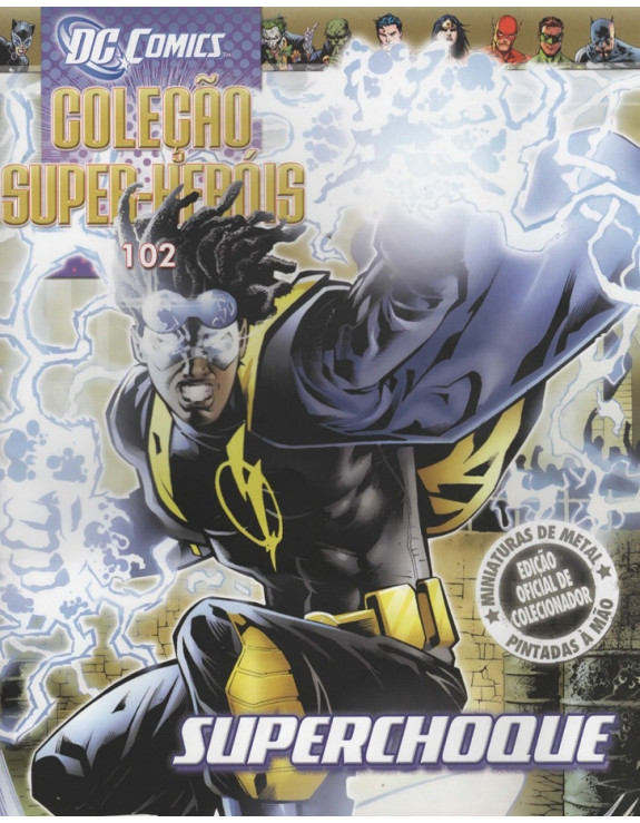 DC COMICS COLEÇAO SUPER HEROIS 102 SUPERCHOQUE