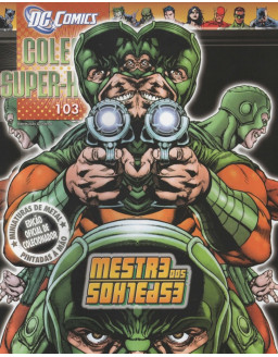 DC COMICS COLEÇAO SUPER HEROIS 103 MESTRE DOS ESPELHOS