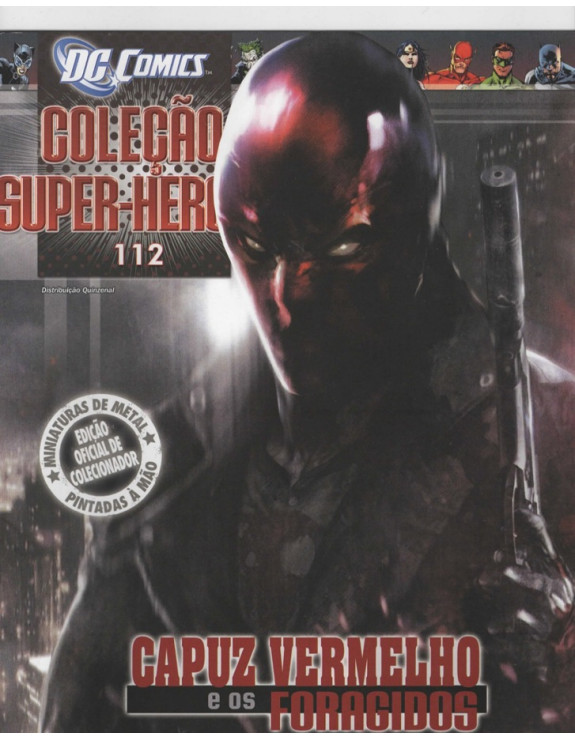 DC COMICS COLEÇAO SUPER HEROIS 112 CAPUZ VERMELHO