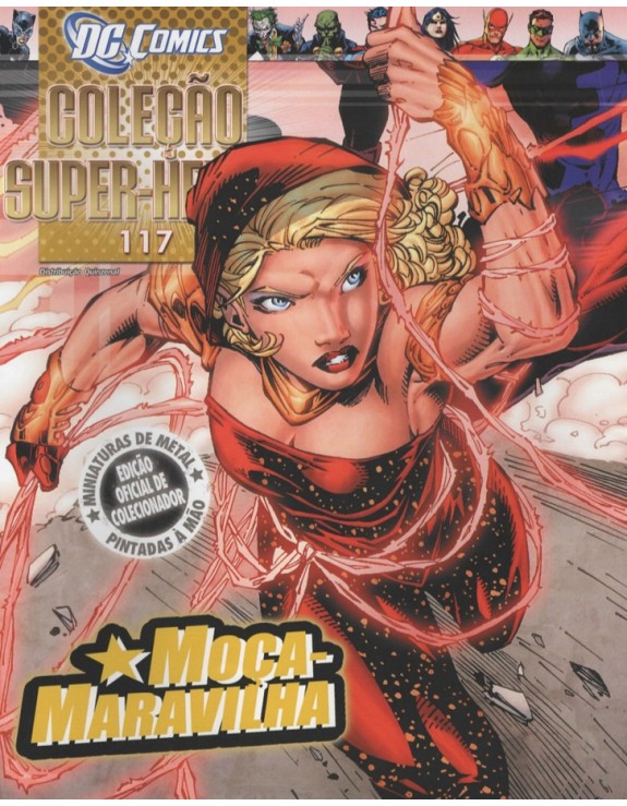 DC COMICS COLEÇAO SUPER HEROIS 117 MOCA MARAVILHA