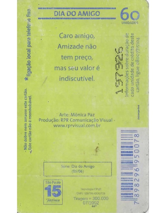 SERIE DIA DO AMIGO 05/06