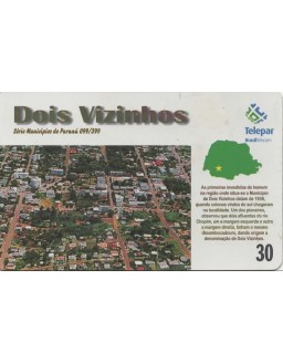 SERIE MUNICIPIOS DO PARANA 099 DE 399 - DOIS VIZINHOS