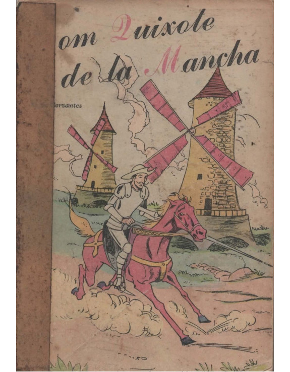 DOM QUIXOTE DE LA MANCHA