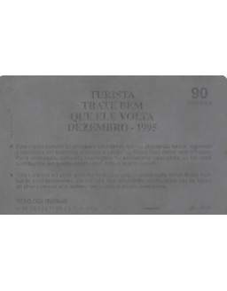EMBRATUR - TURISTA TRATE BEM QUE ELE  VOLTA